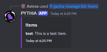 An example of /gacha-manage list-items.